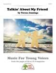 Talkin' About My Friend - Downloadable Kit