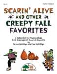 Scarin' Alive And Other Creepy Fall Favorites - Hard Copy Book/Downloadable Audio