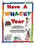 Have A Whacky Year - Convenience Combo Kit (kit w/CD & download)