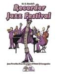 M.C. Handel's Recorder Jazz Festival - Kit with CD