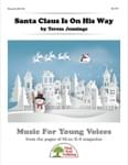 Santa Claus Is On His Way - Convenience Combo Kit (kit w/CD & download) cover