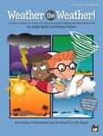 Weather The Weather! - Classroom Kit UPC: 4294967295 ISBN: 9780739037379