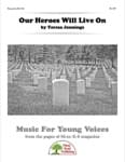 Our Heroes Will Live On - Kit with CD cover