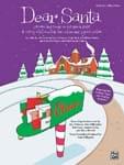 Dear Santa - Performance Kit UPC: 4294967295 ISBN: 9780739040218