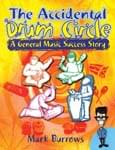 The Accidental Drum Circle - Book cover