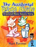 The Accidental Drum Circle - Book cover