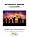 We Celebrate America - Convenience Combo Kit (kit w/CD & download)