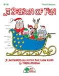 A Season Of Fun - Convenience Combo Kit (kit w/CD & download)