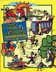 A Half Pound of Rounds - Teacher's Guide & Performance/Accompaniment CD Only