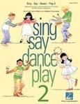 Sing Say Dance Play 2 - Song Collection cover