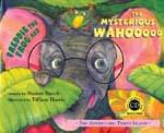 Freddie The Frog® And The Mysterious Wahooooo - Book/CD cover