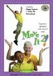 Move It! 2 - DVD, Guidebook, & CD UPC: 4294967295 ISBN: 785147075653