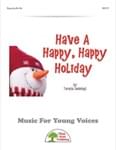 Have A Happy, Happy Holiday cover