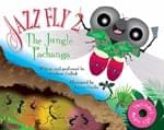 Jazz Fly 2 - The Jungle Pachanga - Book/CD ISBN: 9781889910444