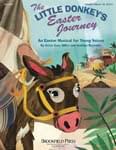 The Little Donkey's Easter Journey - Director's Manual