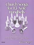 Church Songs For 13 Note Handbells - Book/CD cover