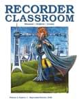 Recorder Classroom, Vol. 2, No. 1 - Downloadable Issue - Magazine with Audio Files cover