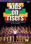 Kids On Risers - DVD/Booklet