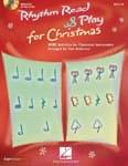Rhythm Read & Play For Christmas - Book/Online Audio Access UPC: 4294967295 ISBN: 9781423477600