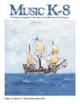 Music K-8, Vol. 21, No. 2 - Print & Downloadable Issue (Magazine, Audio, Parts) cover