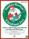 Santa's Rockin' Christmas Eve - Director's Score UPC: 4294967295 ISBN: 9780739031841