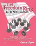 Let Freedom Ring - For 13 Note Handbells - Book/CD