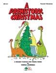 A Prehistoric Christmas - CD Only