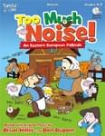 Too Much Noise! - Kit w/CD cover