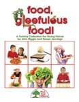 Food, Gleefulous Food! - Convenience Combo Kit (kit w/CD & download)