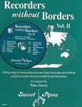 Recorders Without Borders - Vol. 2 - Book/CD