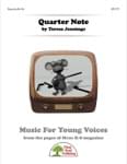 Quarter Note - Downloadable Kit with Video File