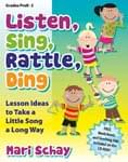 Listen, Sing, Rattle, Ding - Book/CD-ROM cover