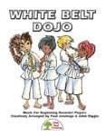 White Belt Dojo - Hard Copy Book/Downloadable Audio