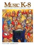 Music K-8, Vol. 23, No. 3 - Print & Downloadable Issue (Magazine, Audio, Parts)