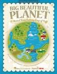 Big Beautiful Planet - Classroom Kit  UPC: 4294967295 ISBN: 9781423477082