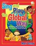 Sing And Play The Global Way - Book/CD cover