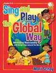 Sing And Play The Global Way - Book/Online Audio Access cover