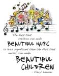 Beautiful Music, Beautiful Children - Poster UPC: 4294967295 ISBN: 9781480343078