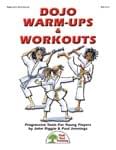 Dojo Warm-Ups & Workouts - Hard Copy Book/Downloadable Audio