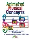 Animated Musical Concepts - Full Convenience Combo Kit w/CD & DVD (All Print & All Downloads) cover