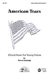 American Tears - Unison w/Opt. Solo Descant - MasterTracks Performance/Accompaniment CD