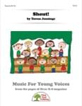 Shout! - Convenience Combo Kit (kit w/CD & download)