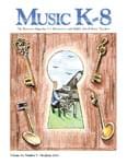 Music K-8, Vol. 24, No. 5 - Print & Downloadable Issue (Magazine, Audio, Parts) cover