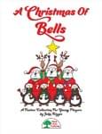 A Christmas Of Bells - Downloadable Bells Collection cover