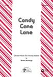Candy Cane Lane - 3-Part Mixed Choral