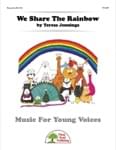 We Share The Rainbow - Convenience Combo Kit (kit w/CD & download) cover