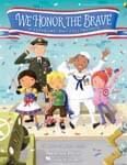 We Honor The Brave - Book/Enhanced CD (w/PDFs) UPC: 4294967295 ISBN: 9781480355668