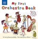 My First Orchestra Book/CD UPC: 4294967295 ISBN: 9781843797708