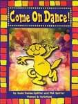 Come On Dance! - Reproducible Book