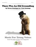 There Was An Old Groundhog - Convenience Combo Kit (kit w/CD & download) cover